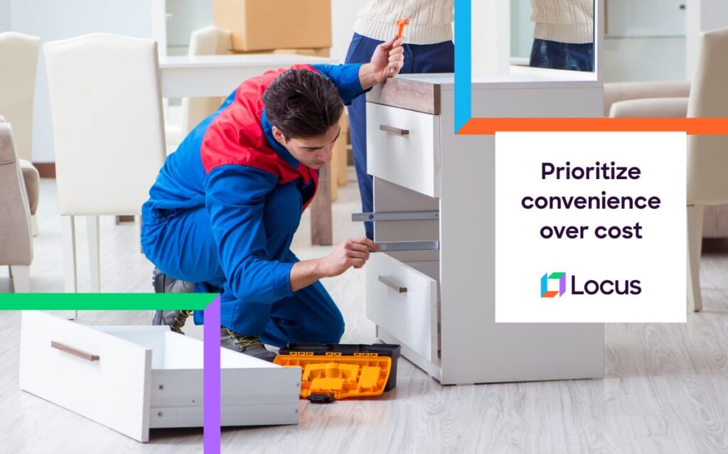 Convenience over cost Agent gave priority for the convenience of the customer